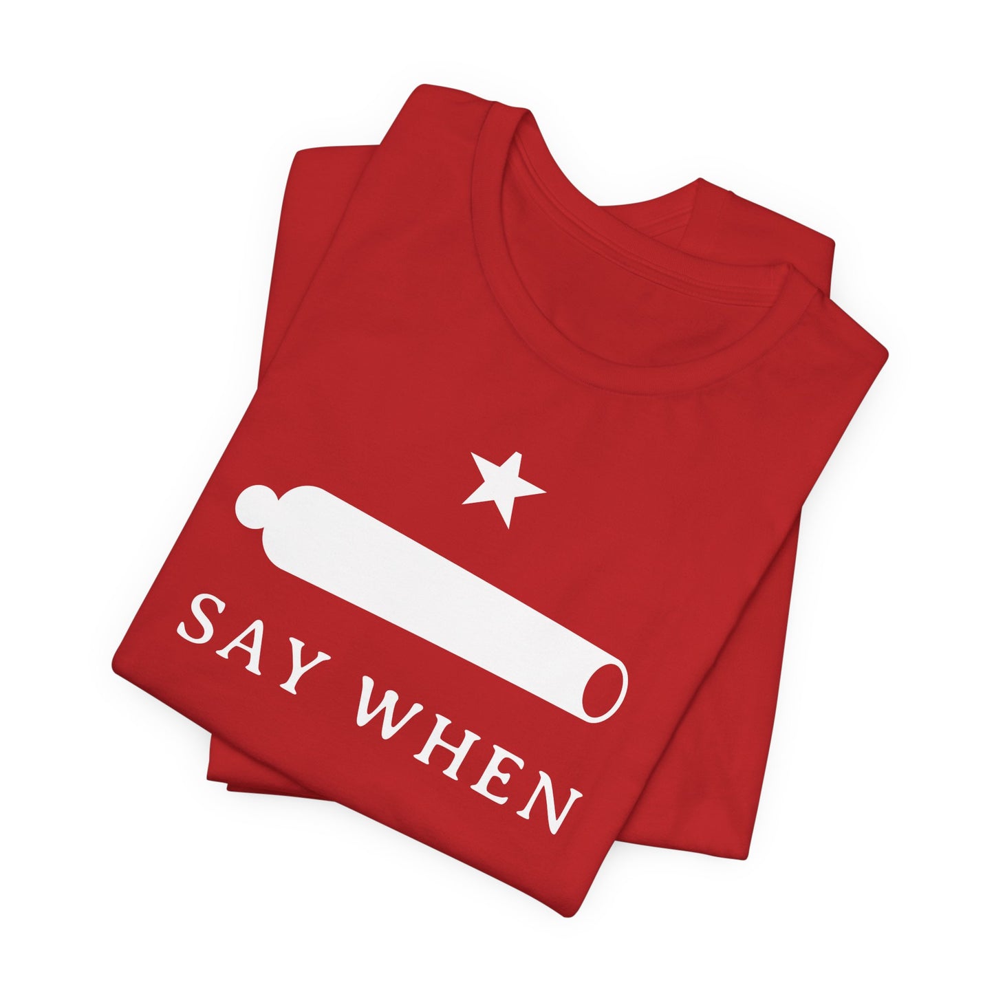 Say When